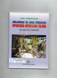 Image of Melangkah ke Arah Persiapan Upakara-Upacara Yajna